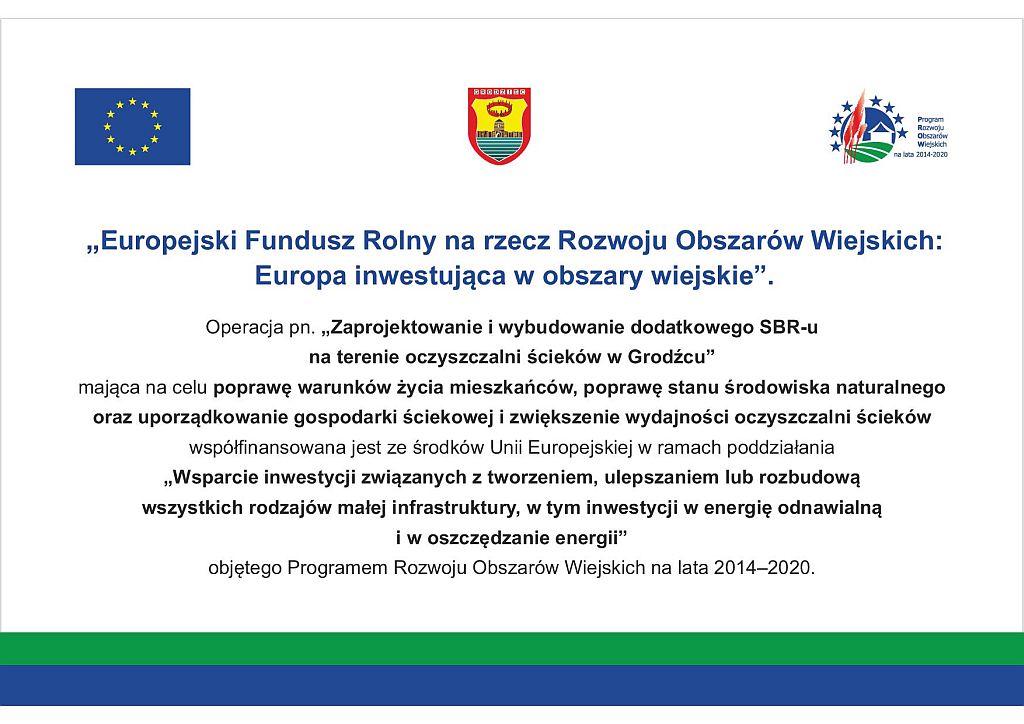 Tablica „Zaprojektowanie i wybudowanie dodatkowego SBR-u na terenie oczyszczalni ścieków w Grodźcu” 
