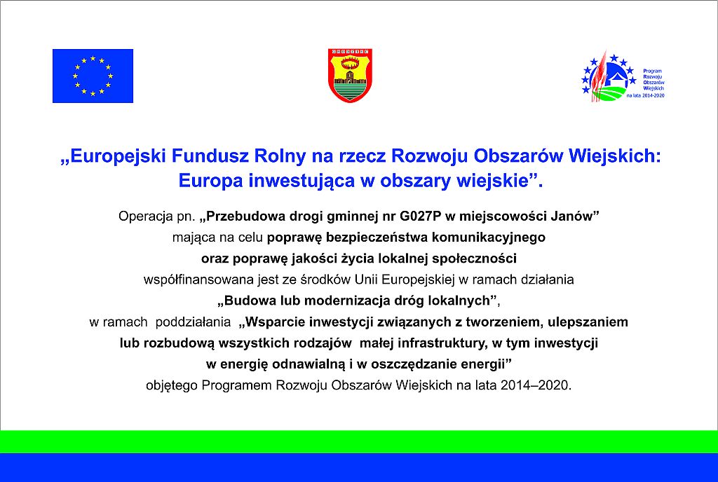 Tablice UE - „Przebudowa drogi gminnej nr G027P w miejscowości Janów”