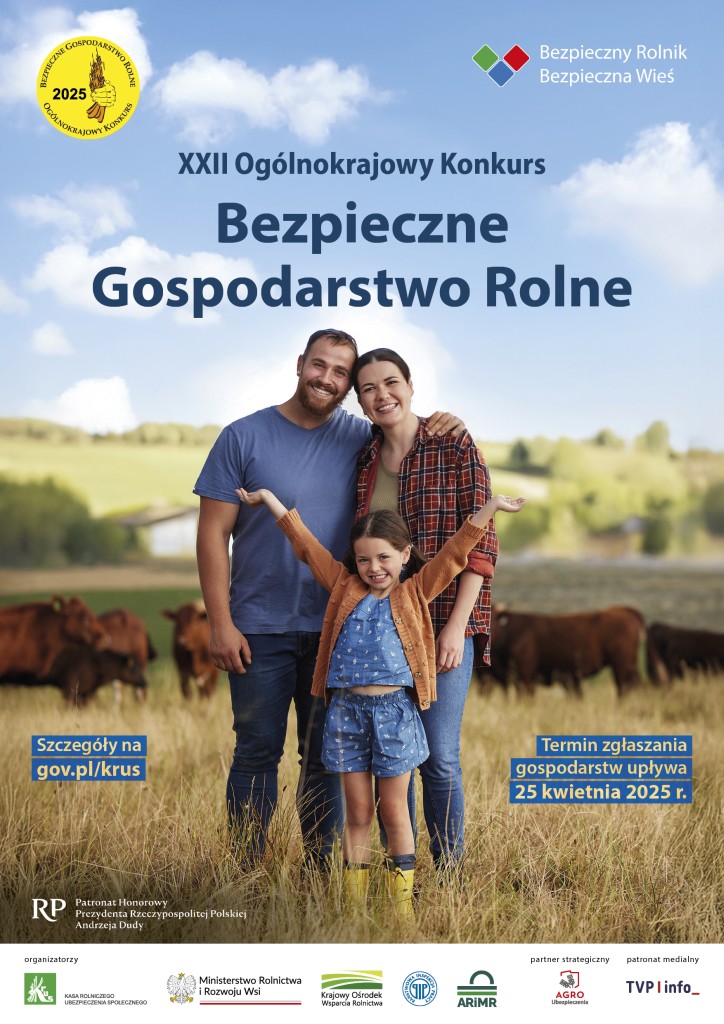  XXII Ogólnokrajowy Konkurs "Bezpieczne Gospodarstwo Rolne" - plakat