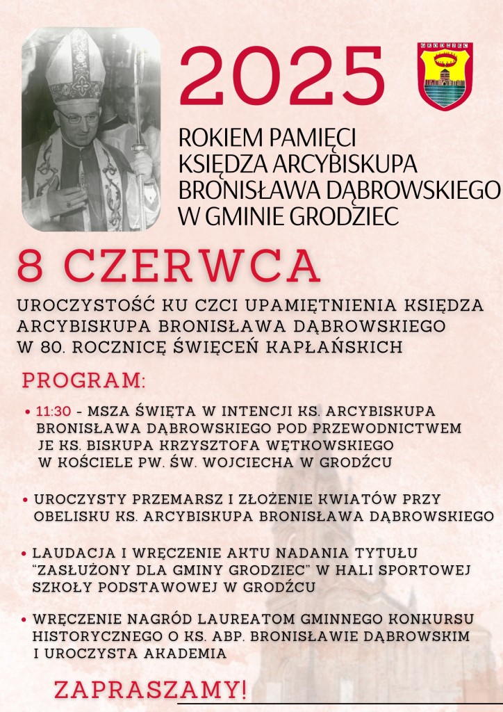 Zaproszenie na uroczystość ku czci upamiętnienia ks. abpa Bronisława Dąbrowskiego - plakat