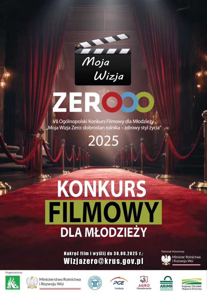 VII Ogólnopolski Konkurs KRUS Moja WIZJA ZERO - plakat