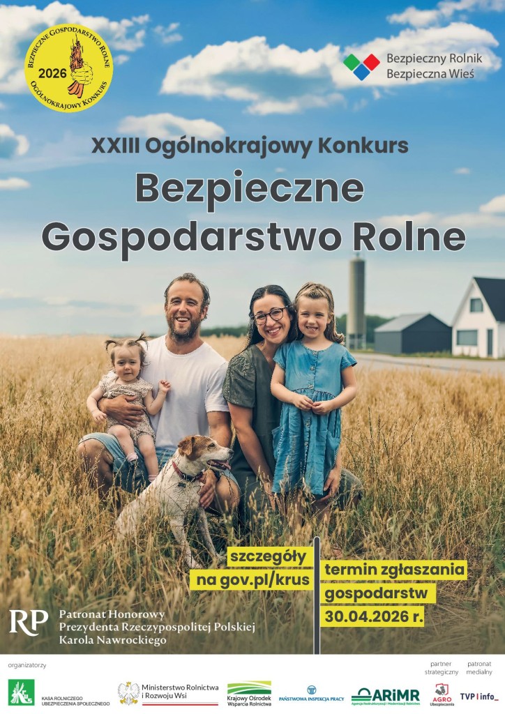 XXIII Ogólnokrajowy Konkurs "Bezpieczne Gospodarstwo Rolne" - plakat